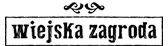 Wiejska Zagroda Karma